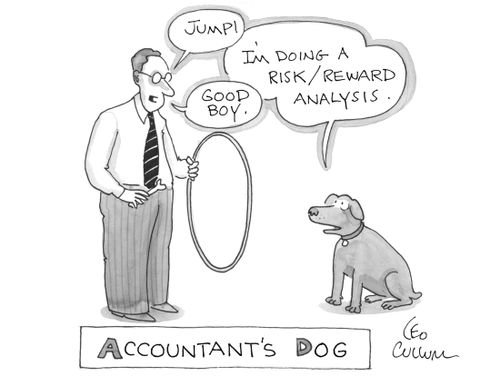 (Jump!) (I'm doing a risk/reward analysis.) (Good boy.) (Accountant's Dog)