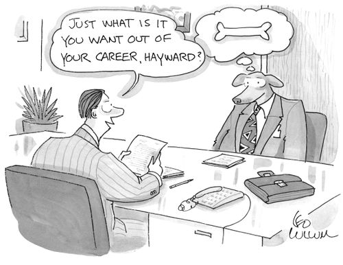 "Just what is it you want out of your career, Hayward?"