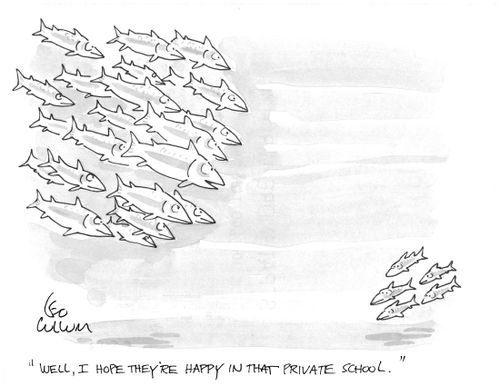 "Well, I hope they're happy in that private school."