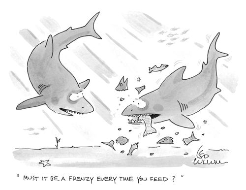 "Must it be a frenzy every time you feed?"