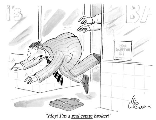 "Hey! I'm a real estate broker!"