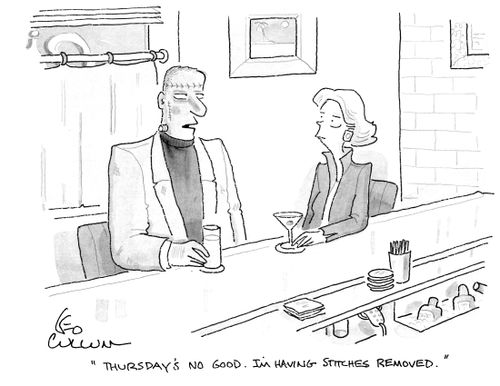 "Thursday's no good. I'm having stitches removed."