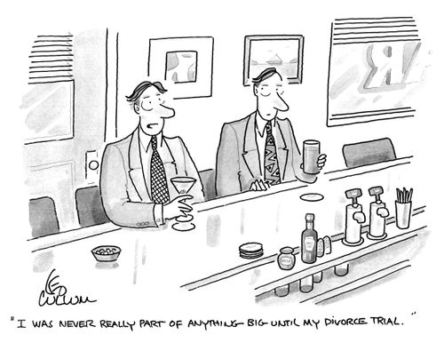 "I was never really part of anything big until my divorce trial."