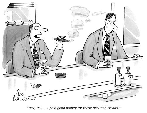 "Hey, Pal, … I paid good money for these pollution credits."