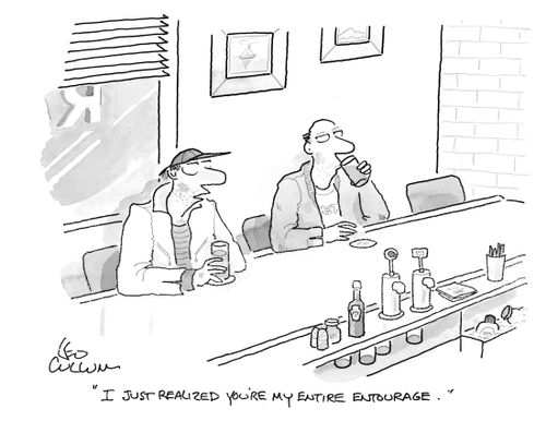 "I just realized you're my entire entourage."
