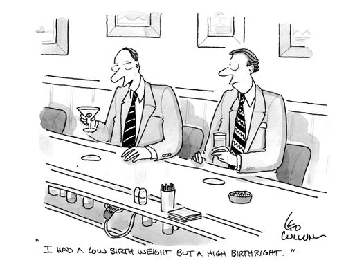 "I had a low birth weight but a high birthright."