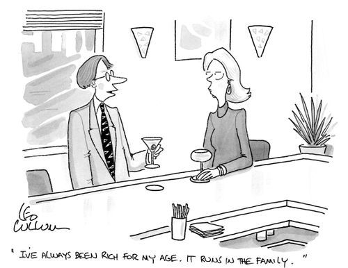 "I've always been rich for my age. It runs in the family."