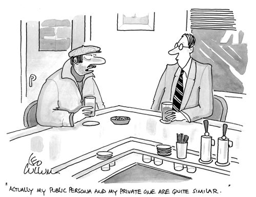 "Actually my public persona and my private one are quite similar."