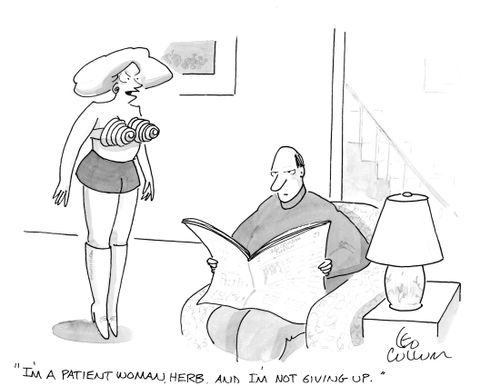 "I'm a patient woman herb and I'm not giving up."
