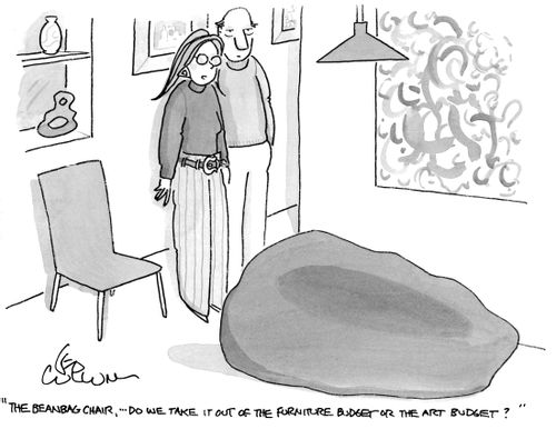 "The beanbag chair, … do we take it out of the furniture budget or the art budget?"