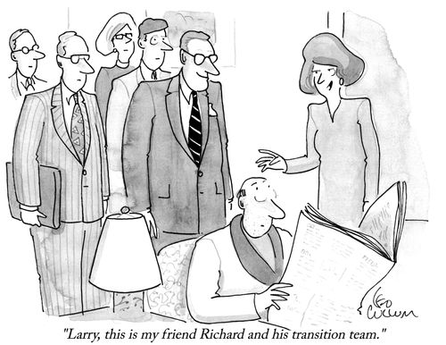"Larry, this is my friend Richard and his transition team."