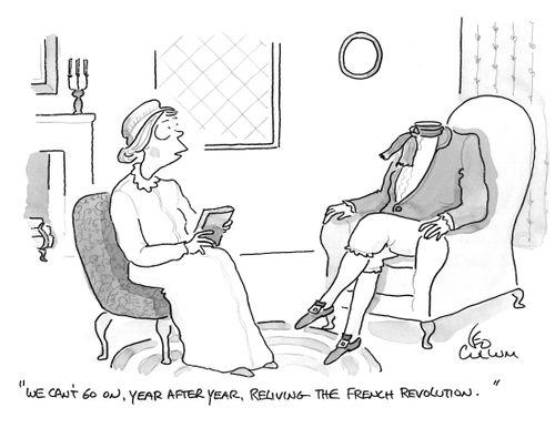 "We can't go on, year after year, reliving the French revolution."