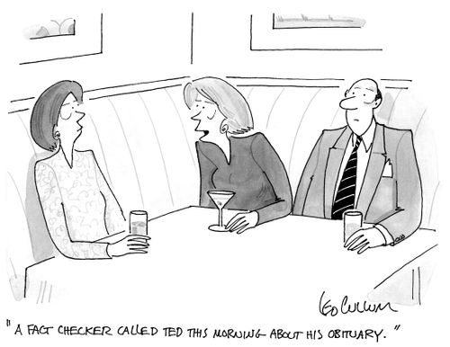 "Ein Gesichtsprüfer namens Ted hat heute Morgen wegen seines Nachrufs angerufen."