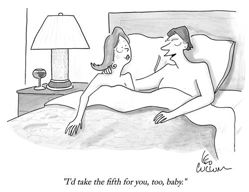 "I'd take the fifth for you, too, baby."