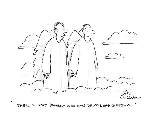 "Then I met Pamela who was drop-dead gorgeous."