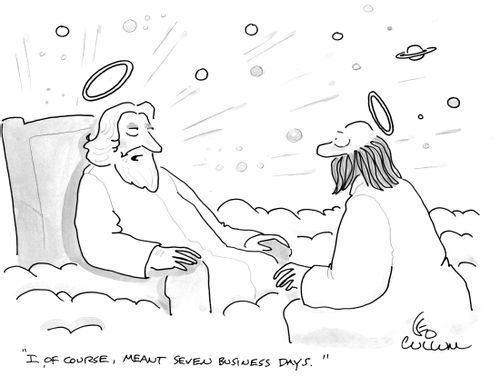 "I, of course, meant seven business days."