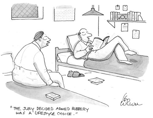 "The jury decided armed robbery was a lifestyle choice."
