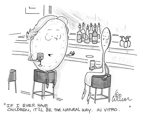 "If I ever have children, it'll be the natural way. In vitro."