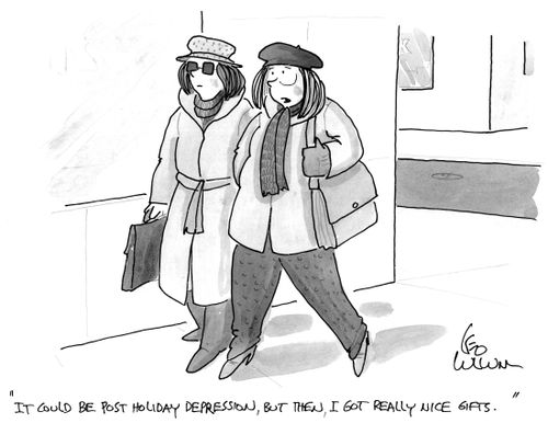 "It could be post holiday depression, but then, I got really nice gifts."