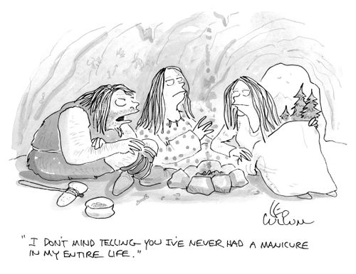 "I don't mind telling you I've never had a manicure in my entire life."