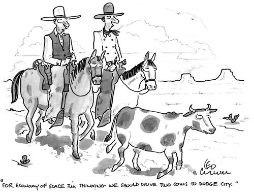 "For economy of scale I'm thinking we should drive two cows to dodge city.''