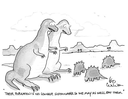 "Their population is no longer sustainable so we may as well eat them."