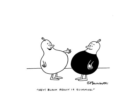 "Hey! Black really is slimming."