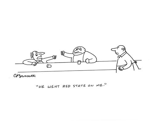 "He went red state on me."