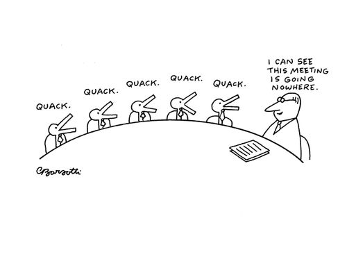 "I can see this meeting is going nowhere."