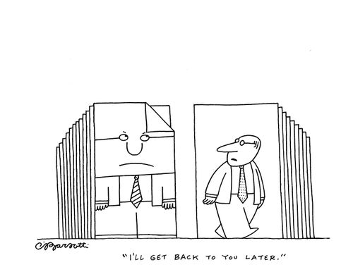 "I'll get back to you later."