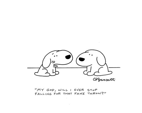 "My god, will I ever stop falling for that fake throw?"