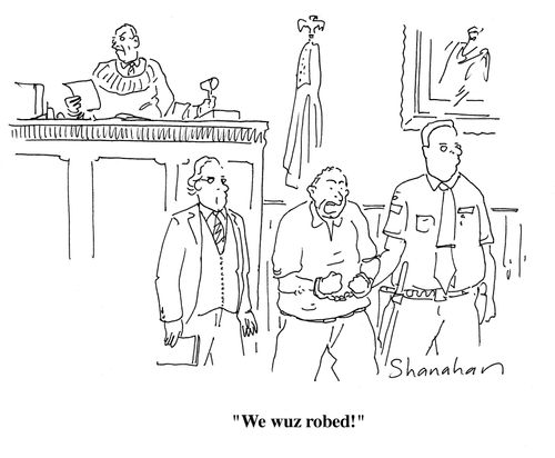 "We wuz robed!"