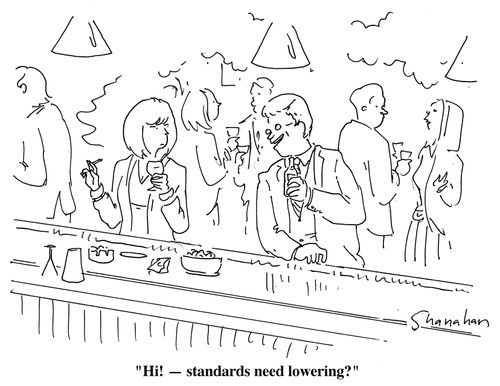 "Hi!- standards need lowering?"