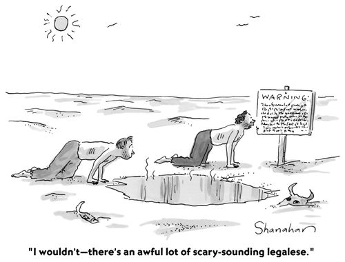 "I wouldn't—there's an awful lot of scary-sounding legalese."