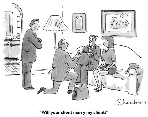 "Will your client marry my client?"