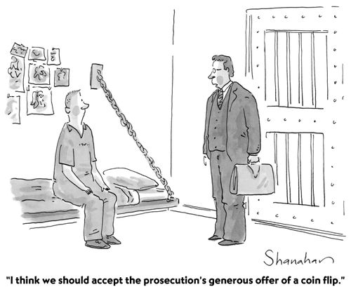 "I think we should accept the prosecution's generous offer of a coin flip."