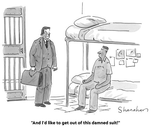 "And I'd like to get out of this damned suit!"