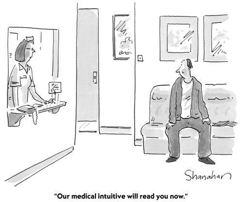 "Our medical intuitive will read your now."
