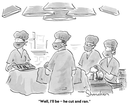 "Well, I'll be - he cut and ran."