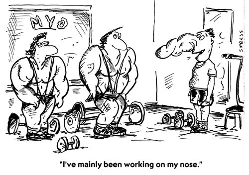 "I've mainly been working on my nose."