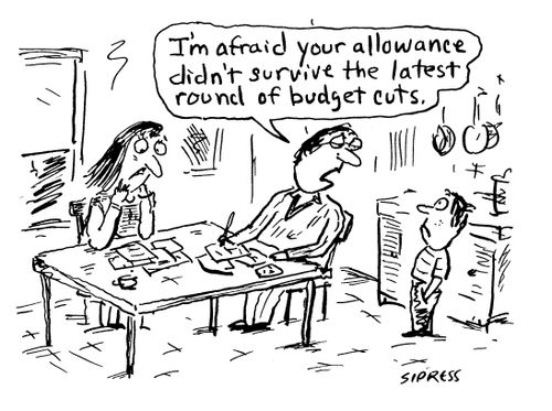 "I'm afraid your allowance didn't survive the latest round of budget cuts."