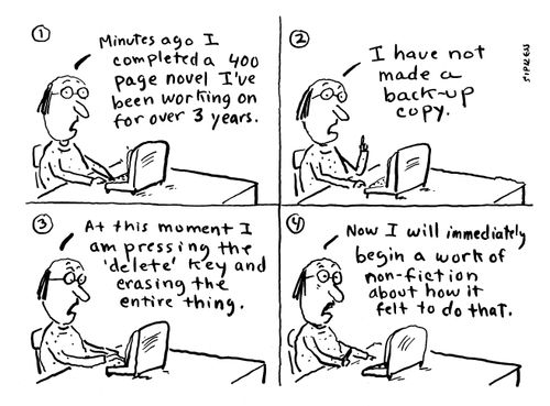"At this moment I am pressing the 'delete' key and erasing the entire thing."