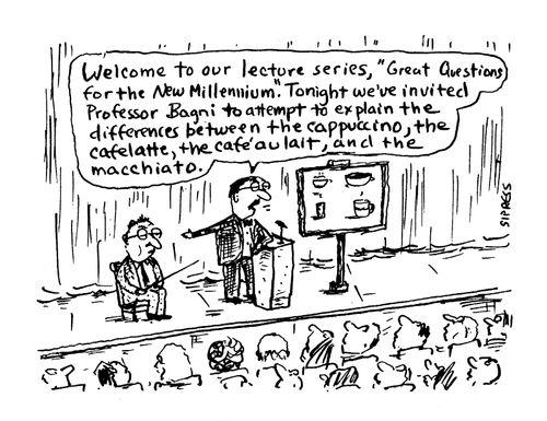 "Tonight we attempt to explain the differences between the cappuccino, the cafe latte and the macchiato."