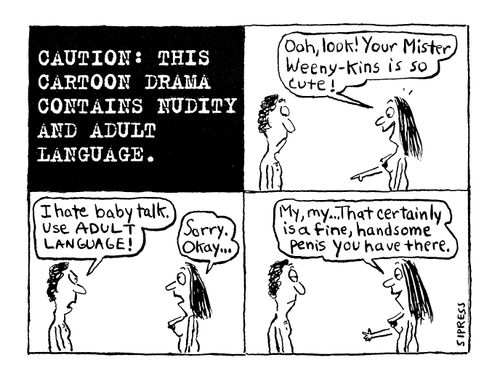 Caution: This cartoon drama contains nudity and adult language.