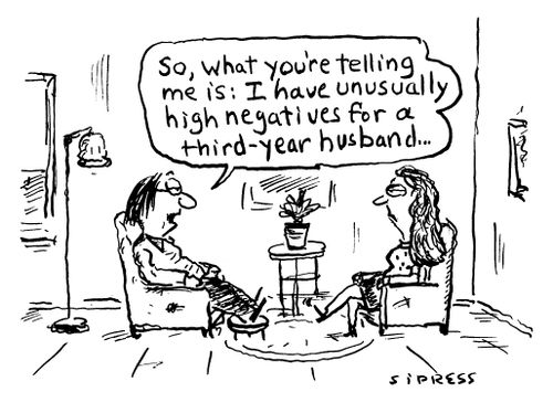 "So, what you're telling me is: I have unusually high negatives for a third-year husband..."