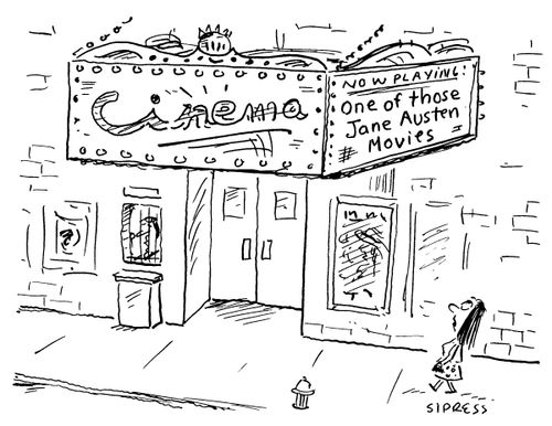 "Now Playing: One of those Jane Austen movies."