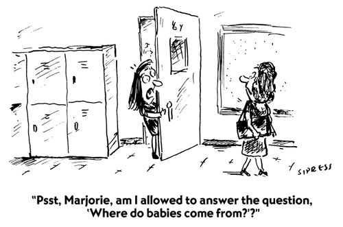 "Psst, Marjorie, am I allowed to answer the question, 'Where do babies come from?'?"