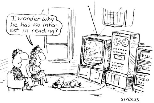 "I wonder why he has no interest in reading?"