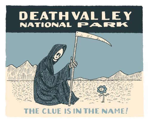 Death Valley National Park - The clue is in the name!