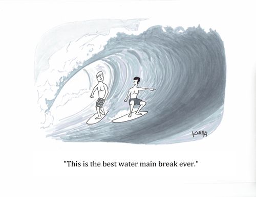 "This is the best water main break ever."